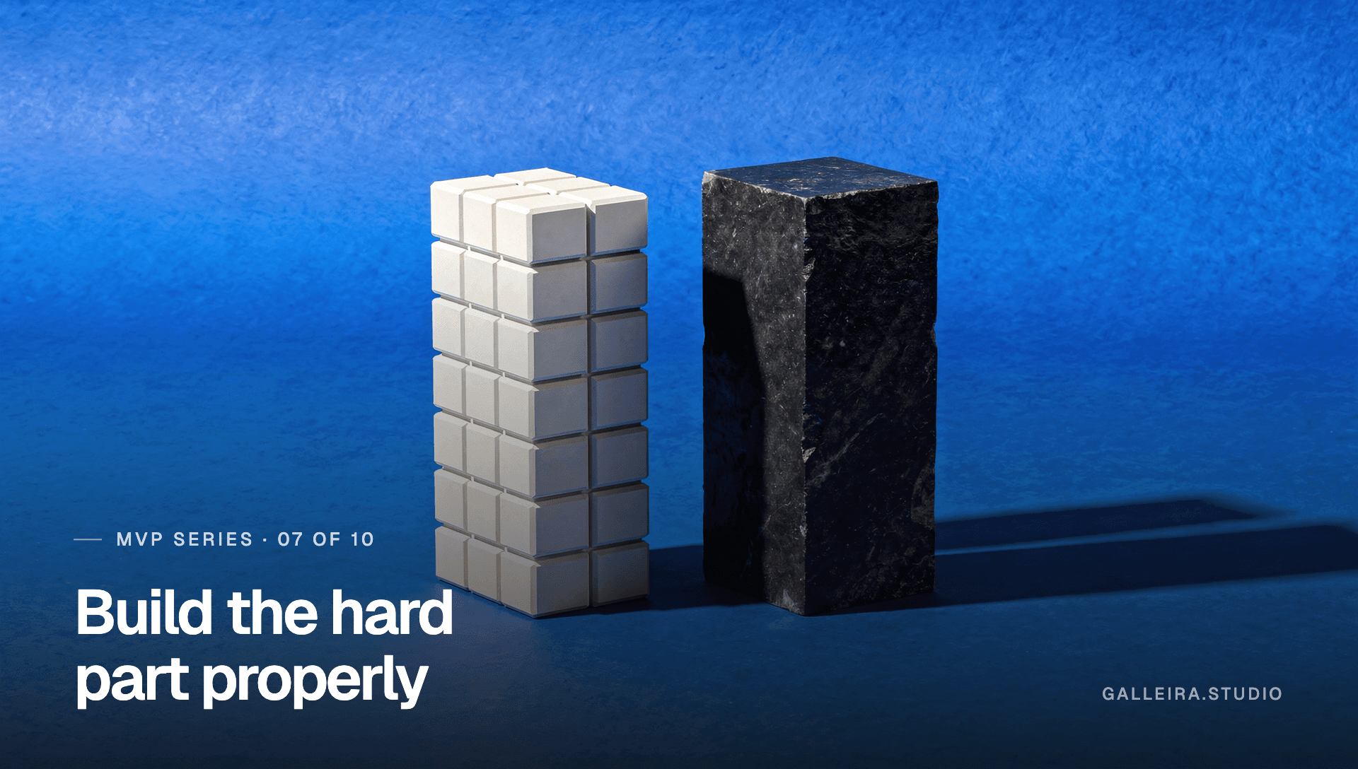 Two towers of equal height, one built from modular cubes and one carved from solid stone, captioned “Build the hard part properly”